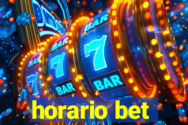 horario bet